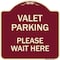 Signmission Valet Parking Please Wait Here Heavy-Gauge Aluminum Architectural Sign, 18" x 18", BU-1818-22746 A-DES-BU-1818-22746 - alternate 1